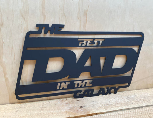 The Best Dad In The Galaxy Sign image 1