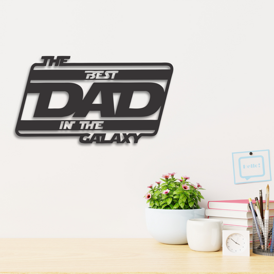 The Best Dad In The Galaxy Sign image 0